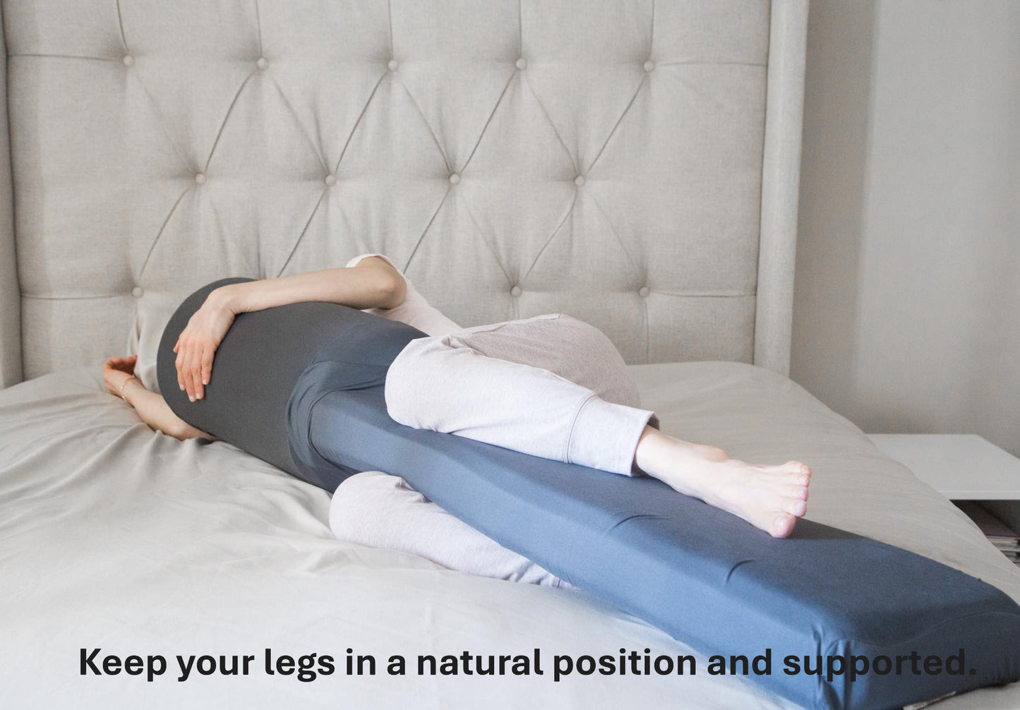 Body Pillow Pro keep your legs in a natural position and supported.